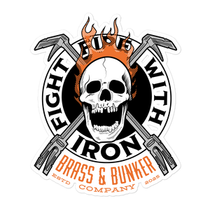 FIGHT FIRE WITH IRON – Firefighter Apparel